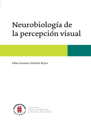 cover image of Neurobiología de la percepción visual